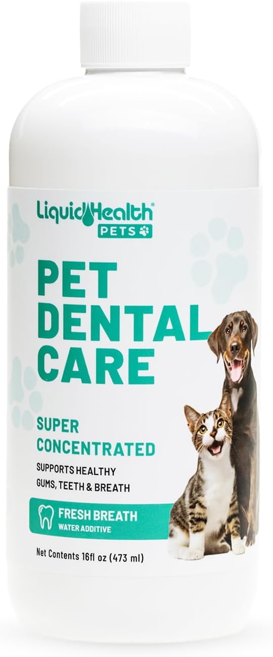 LIQUIDHEALTH Pet Dental Care Water Additive for Dogs &amp; Cats - Fast Acting Pet Bad Breath Freshener, Dog Mouth Wash, Animal Oral Dental Rinse, Plaque &amp; Tartar Teeth Cleaning Solution, USA Made (16 oz)