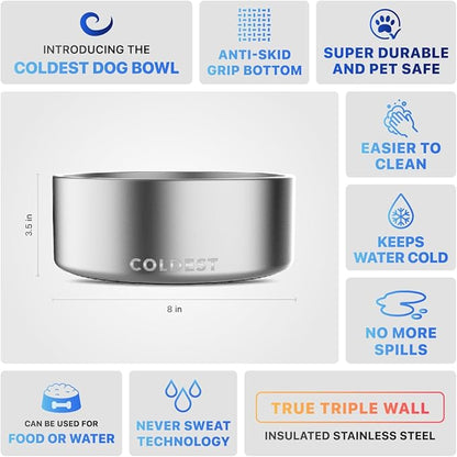 Coldest Dog Bowl - Anti Rust Metal, Non Slip, 3 Layers Insulated Stainless Steel Dog Bowls - Spill Proof &amp; Heavy Duty - Water Bowl for Dogs, Cats, Dish Washer Safe (64 oz, Polished Stainless Steel)