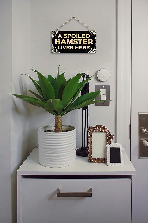 Spoiled Hamster Sign Decor &amp; Cage Accessory (5" X 10")