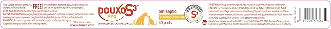 Douxo S3 Pyo Pads, Contains 3% Chlorhexidine &amp; 0.5% Ophytrium, Antiseptic &amp; Hydrating, For Bacterial or Yeast Skin Infections, For Dogs and Cats, 30 Pads