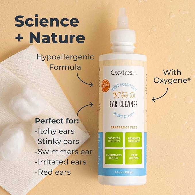 Oxyfresh Advanced Pet Ear Cleaner - Best Dog Ear Cleaner Solution - Helps with Yeast, Wax, Dirt &amp; Itchy Ear Canal - Cleaning, Soothing, &amp; Sting-Free Dog Ear Wash &amp; Cat Ear Rinse 8oz