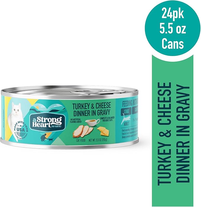 A Strong Heart Canned Wet Cat Food, Turkey &amp; Cheese Dinner in Gravy - 5.5 oz Cans (Pack of 24), Made in The USA with Real Turkey