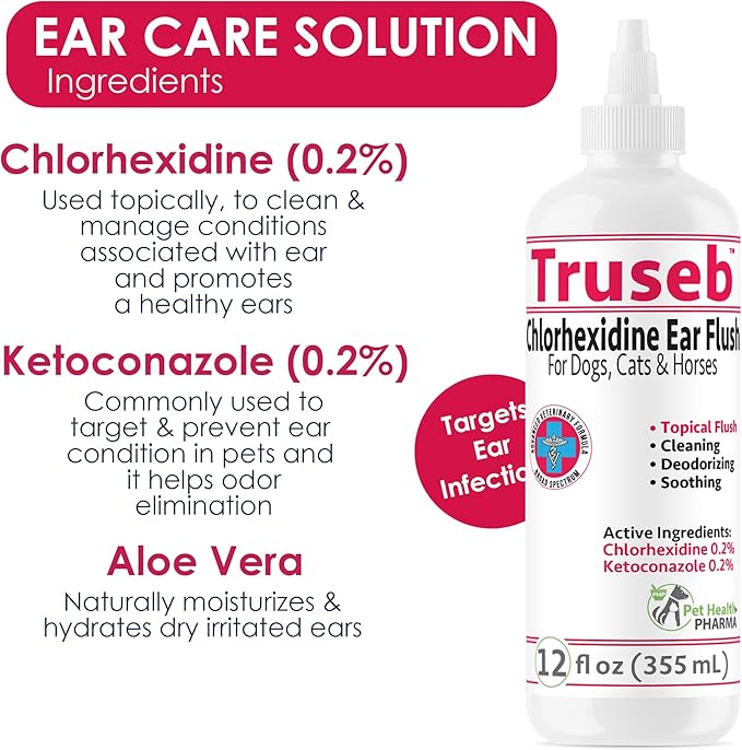 All Natural Ear Flush for Dogs &amp; Cats, Ketoconazole &amp; Chlorhexidine Ear and Vet-Strength Ear wash with a Light Scent (USA) (Ketoconazole &amp; Chlorhexidine Ear Flush, 12 oz)