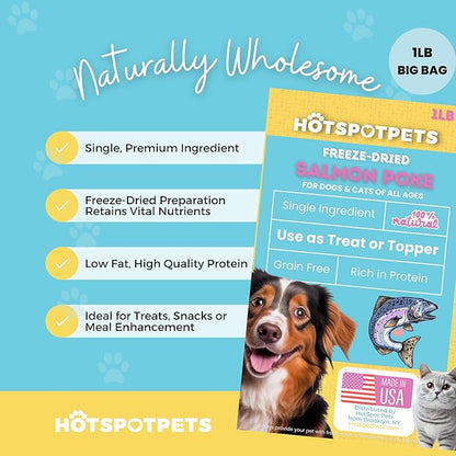 hotspot pets Freeze Dried Salmon Treats for Cats &amp; Dogs -Made in USA-1LB Resealable Big Bag -Single Ingredient, High Protein, All Natural Grain-Free- Perfect for Training, Topper or Snack