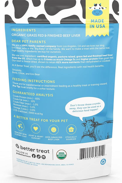 A Better Treat – Organic, Freeze Dried, Single Ingredient, 100% Grass Fed &amp; Finished, Pasture Raised Beef Liver Dog Treats, Cat Treats | Natural Healthy | High Protein, Diabetic Friendly | Made in USA