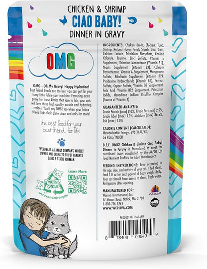 Weruva B.F.F. OMG - Best Feline Friend Oh My Gravy!, Ciao Baby! with Chicken &amp; Shrimp in Gravy Cat Food, 2.8oz Pouch (Pack of 12)