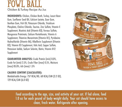 Weruva Cats in The Kitchen, Fowl Ball with Chicken &amp; Turkey Au Jus Cat Food, 6oz Can (Pack of 24)