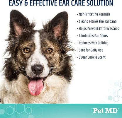 Pet MD Cat &amp; Dog Ear Cleaner - Otic Ear Solution for Dogs - Pet Ear Cleaner - Cat Ear Cleaner Liquid - Cat &amp; Dog Cleaning Supplies - Sugar Cookie Scent - 8 oz.