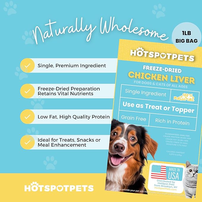 hotspot pets Freeze Dried Chicken Liver Treats for Cats &amp; Dogs -1LB Big Bag-Made in USA- Single Ingredient All Natural, Grain-Free - Perfect for Training, Food Topper or Snack