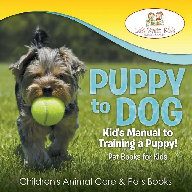 Puppy to Dog: Kid&